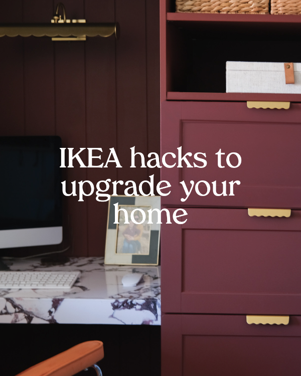 Article on Ikea hacks to upgrade your home